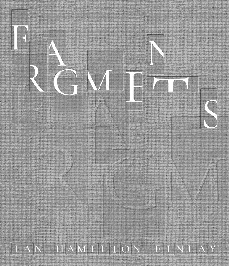 Koffietafelboek Fragments: Ian Hamilton Finlay