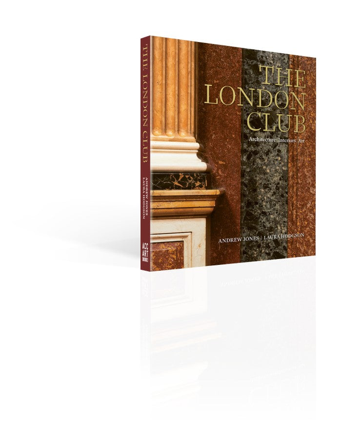 Koffietafelboek The London Club. Architecture, Interiors, Art