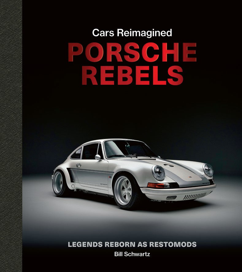 Porsche Rebels