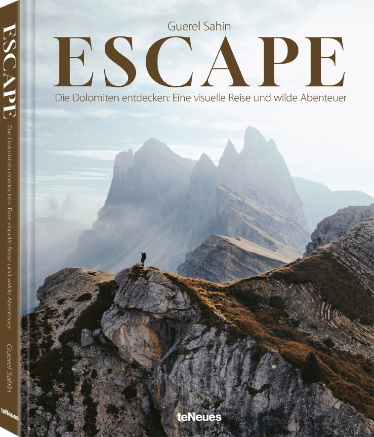 Koffietafelboek Escape, Discovering the Dolomites A Visual Journey and Adventures van Guerel Sahin