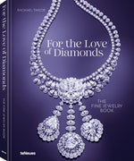 Koffietafelboek For the Love of Diamonds, The Fine Jewelry Book van Rachael Taylor