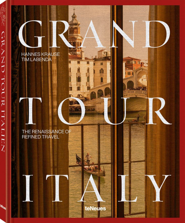 Koffietafelboek Grand Tour Italy, The Renaissance of Refined Travel