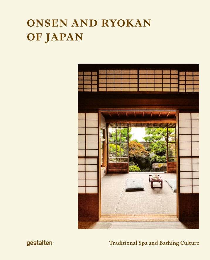 Koffietafelboek Onsen and Ryokan of Japan, Traditional Spas and Natural Bathing Culture