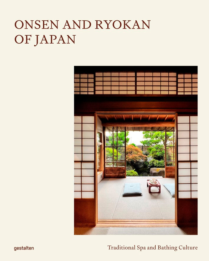 Koffietafelboek Onsen and Ryokan of Japan, Traditional Spas and Natural Bathing Culture