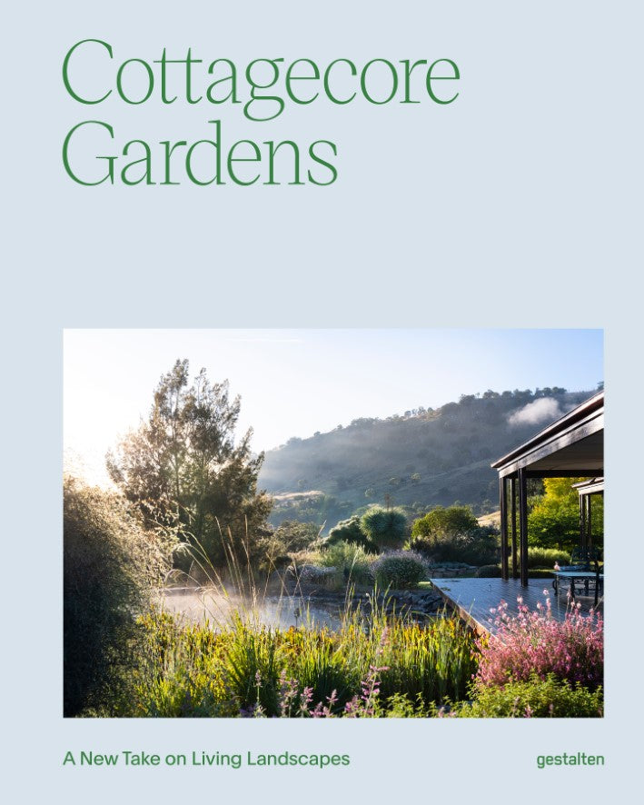 Cottagecore Gardens, A New Take on Living Landscapes