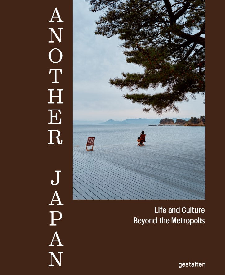 Another Japan, Life and Culture Beyond the Metropolis