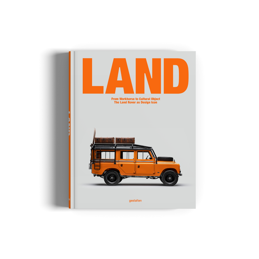 Land, From Workhorse to Cultural Object: The Land Rover as Design Icon
