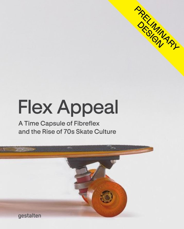 Flex Appeal, The Changing Face of '70s Skateboard Culture