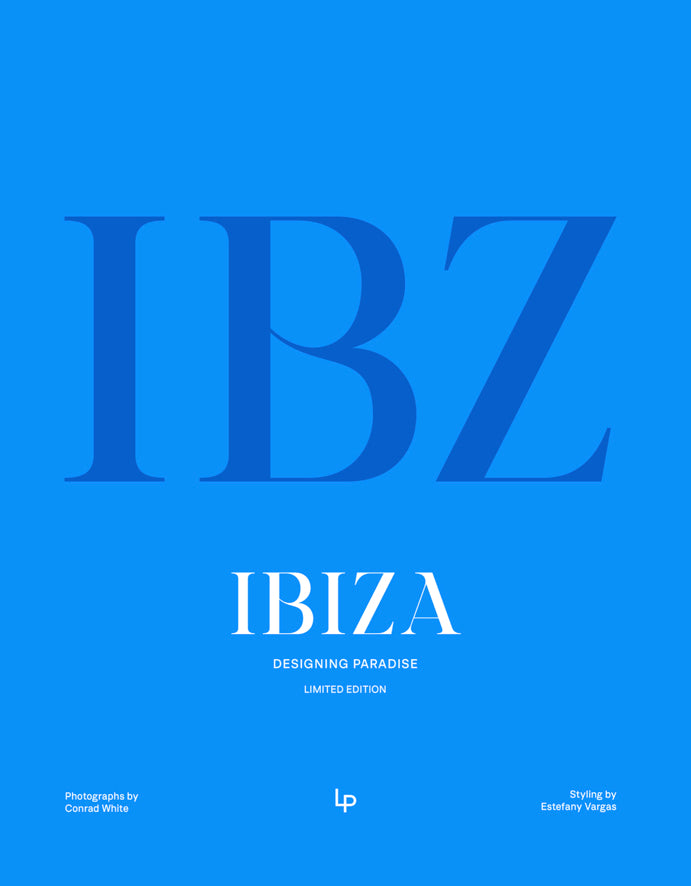 Ibiza, Designing Paradise