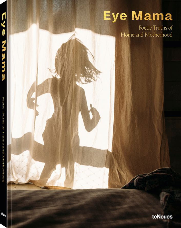 Koffietafelboek Eye Mama, Poetic Truths of Home and Motherhood van Karni Arieli
