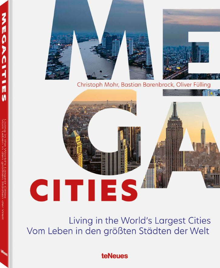 Koffietafelboek Megacities van Christoph Mohr Bastian Barenbrock en Oliver Fülling