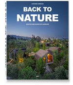 Back to Nature, Architecture Blends into Landscape van uitgever Loft Publications