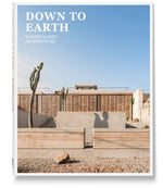 Down to Earth, Rammed Earth Architecture van Sergio Asensio Quesada van uitgever Loft Publications