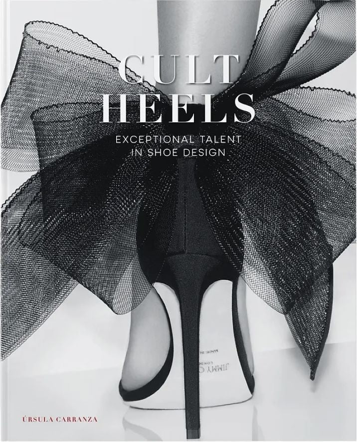 Cult Heels, Exceptional Talent in Shoe Design van uitgever Loft Publications